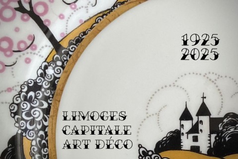 Limoges Art déco. 1925 ou Faire moderne